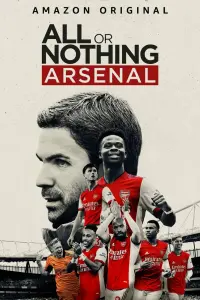Все или ничего: Arsenal  смотреть онлайн в хорошем качестве